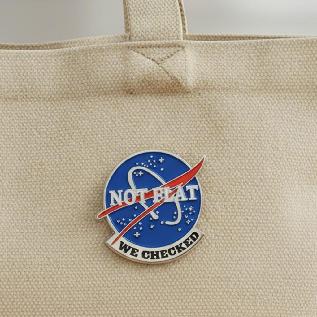 Not Flat We Checked Science Button Pin – BohoPride