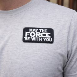 May The Force Be With You Iron-On Patch
