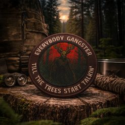 Everybody Gangster Till the Trees Start to Talk Wendigo Iron-On Patch